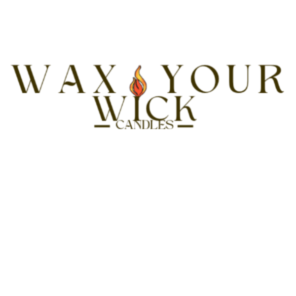 Wax Your Wick Candles